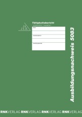 RNK Verlag Ausbildungsnachweis-Heft wöchentlich/monatlich, alle Berufe, 56 Seiten, DIN A4 A4 Heft