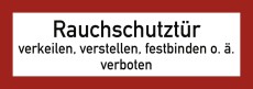 moedel® Rauchschutztür verkeilen...verboten, Folie, doppelseitig, 210x74 mm Verbotsschild schwarz