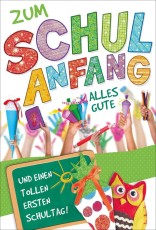 Schulanfangskarte - inkl. Umschlag Mindestabnahmemenge - 5 Stück. Glückwunschkarte Schulanfang