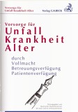 RNK Verlag Ratgeber Vorsorge für Unfall - Krankheit - Alter, Broschüre, 48 Seiten, DIN A4 A4