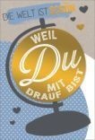 Franz Weigert Grußkarte mit Spruch - inkl. Umschlag Mindestabnahmemenge - 5 Stück. Grußkarten