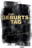 Verlag Dominique Geburtstagskarte - inkl. Umschlag Mindestabnahmemenge - 5 Stück. Geburtstagskarte